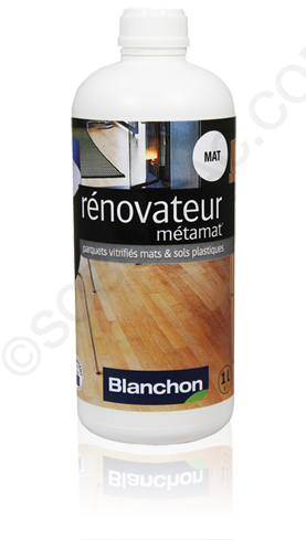 RENOVATEUR METAMAT POUR PARQUETS VERNIS BLANCHON